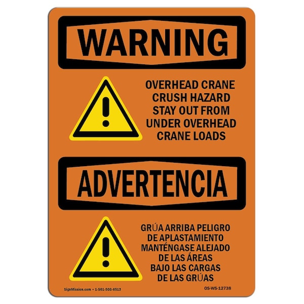 OSHA WARNING Sign, Overhead Crane Crush Hazard Bilingual, 10in X 7in Alum, 7" W, 10" L, Landscape
